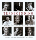 Transcending: Reflections Of Crime Victims By Howard Zehr Cover Image