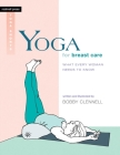Yoga for Breast Care: What Every Woman Needs to Know (Yoga Shorts) Cover Image