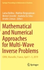 Mathematical and Numerical Approaches for Multi-Wave Inverse Problems: Cirm, Marseille, France, April 1-5, 2019 (Springer Proceedings in Mathematics & Statistics #328) Cover Image