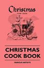 Christmas Cook Book By Various Cover Image