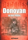 Donovan in the 1960s: Decades By Jeff Fitzgerald Cover Image