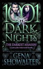 The Darkest Assassin: Lords of the Underworld Novella (1001 Dark Nights) Cover Image