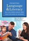 Promoting Speech, Language, and Literacy in Children Who Are Deaf or Hard of Hearing: Volume 20 [With CD/DVD] (CLI #20) Cover Image