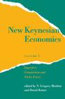 New Keynesian Economics, Volume 1: Imperfect Competition and Sticky Prices (Readings in Economics #1) By N. Gregory Mankiw (Editor), David Romer (Editor) Cover Image