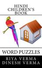 Hindi Children's Book: Word Puzzles By Dinesh Verma, Riya Verma Cover Image