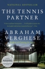 The Tennis Partner By Abraham Verghese Cover Image