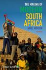 The Making of Modern South Africa: Conquest, Apartheid, Democracy (Historical Association Studies) Cover Image
