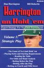 Harrington on Hold 'Em, Volume 1: Expert Strategy for No Limit Tournaments: Strategic Play By Dan Harrington, Bill Robertie Cover Image