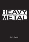 Heavy Metal: the Essential Bibliography of American Railroading By Brent Cassan Cover Image