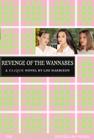 THE Revenge of the Wannabes (The Clique #3) By Lisi Harrison Cover Image