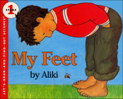 My Feet (Let's-Read-And-Find-Out Science: Stage 1 (Pb)) By Aliki Cover Image