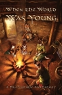 When the World Was Young: A Prehistoric Anthology By The Furry Historical Fiction Society (Compiled by) Cover Image