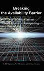 Breaking the Availability Barrier: Survivable Systems for Enterprise Computing Cover Image