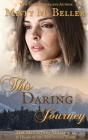 This Daring Journey (Mountain #11) Cover Image