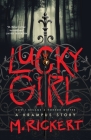 Lucky Girl: How I Became A Horror Writer: A Krampus Story Cover Image