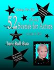 (A-G) 52 Scenes for Actors By Toni Bull Bua Cover Image