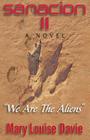 Sanacion II: We Are the Aliens Cover Image