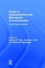 Cases in Organizational and Managerial Communication: Stretching Boundaries Cover Image