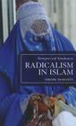 Radicalism in Islam: Resurgence and Ramifications By Nirode Mohanty Cover Image