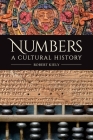 Numbers: A Cultural History Cover Image