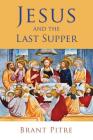 Jesus and the Last Supper Cover Image