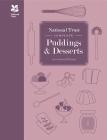 National Trust Complete Puddings & Desserts Cover Image