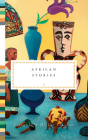 African Stories (Everyman's Library Pocket Classics Series) By Ben Okri Cover Image