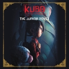 Kubo and the Two Strings: The Junior Novel By Sadie Chesterfield, Marc Thompson (Read by) Cover Image