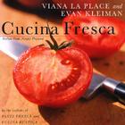 Cucina Fresca: Italian Food, Simply Prepared Cover Image