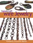 Handcraft Wire Jewelry: Chains-Clasps-Pendants Cover Image