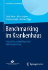Benchmarking Im Krankenhaus: Controlling Auf Der Basis Von Inek-Kostendaten (Controlling Im Krankenhaus) Cover Image