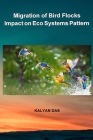 Title: Migration of Bird Flocks Impact on Eco Systems Pattern Cover Image