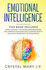 Emotional Intelligence: This Book Includes: Empath Healing + The Sacred Enneagram Made Easy. Improve Your Social Skills Learning How to Analyz Cover Image