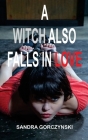A Witch Also Falls in Love Cover Image