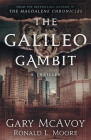 The Galileo Gambit By Gary McAvoy, Ronald L. Moore Cover Image