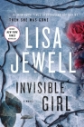 Invisible Girl: A Novel By Lisa Jewell Cover Image