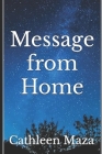 Message from Home: The War Begins Cover Image
