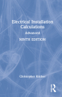 Electrical Installation Calculations: Advanced By Christopher Kitcher, A. J. Watkins Cover Image