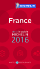 Michelin Guide France 2016: Hotels & Restaurants By Michelin Cover Image