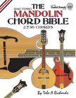 The Mandolin Chord Bible: GDAE Standard Tuning 2,736 Chords By Tobe a. Richards Cover Image