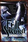 The Fell Sword (The Traitor Son Cycle #2) Cover Image