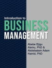 Introduction to Business Management By Abebe Ejigu Alemu, Abdelsalam Adam Hamid Cover Image