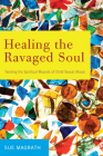 Healing the Ravaged Soul Cover Image