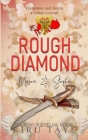 Rough Diamond: The Duology By Kiru Taye Cover Image