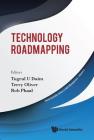 Technology Roadmapping By Tugrul U. Daim (Editor), Terry Oliver (Editor), Rob Phaal (Editor) Cover Image