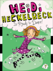 Heidi Heckelbeck Is Ready to Dance! By Wanda Coven Cover Image