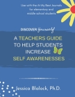 Discover Yourself: A teachers guide to help students increase self-awareness Cover Image