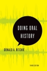 Doing Oral History (Oxford Oral History) By Donald A. Ritchie Cover Image