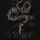 Ruins of Temptation By J. L. Beck Cover Image
