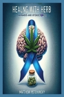 Healing with Herb: Cannabis and Hydrocephalus Cover Image